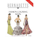BERNADETTE Fashion Coloring Book Vol.18: A collection of the best designs of BERNADETTE in 2016