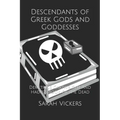 Descendants of Greek Gods and Goddesses: Demetrius Cartwright and Hades's Book of the Dead