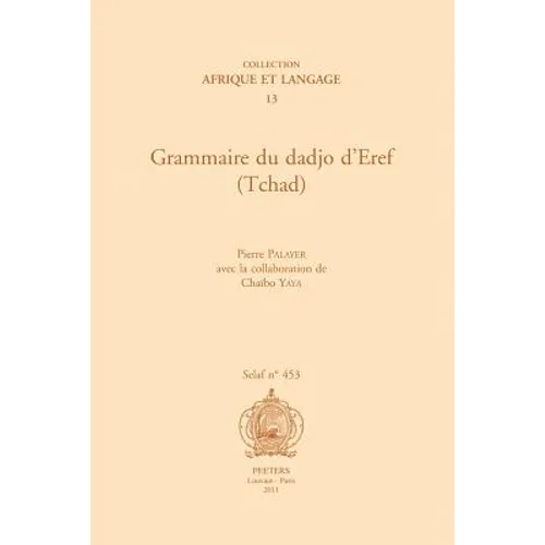 Grammaire Du Dadjo d'Eref (Tchad)