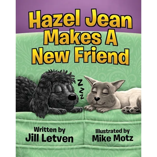 Hazel Jean Makes a New Friend