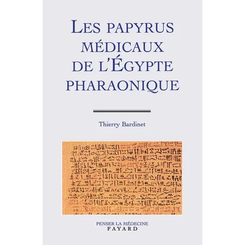 Les Papyrus de l'Egypte pharaonique