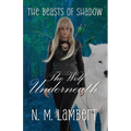 The Wolf Underneath