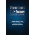 Pocketbook of Quotes: From Socrates to Lebowski