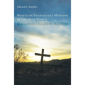 Brazilian Evangelical Missions in the Arab World