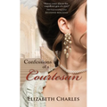 Confessions of a Courtesan