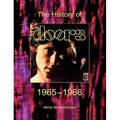 The Doors. The History Of The Doors 1965-1966