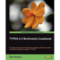Typo3 4.3 Multimedia Cookbook