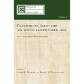 Translating Scripture for Sound and Performance