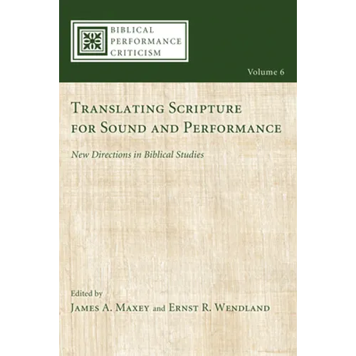 Translating Scripture for Sound and Performance