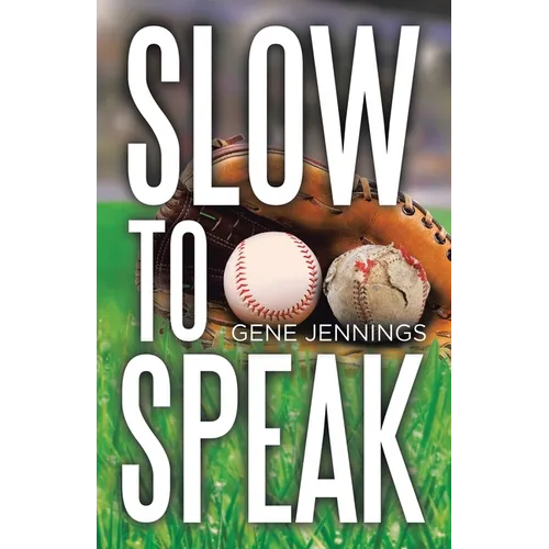 Slow to Speak
