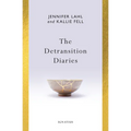 The Detransition Diaries