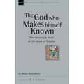 The God Who Makes Himself Known: The Missionary Heart of the Book of Exodus Volume 28