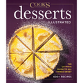 Desserts Illustrated: The Ultimate Guide to All Things Sweet 600+ Recipes