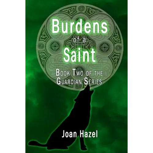 Burdens of a Saint