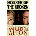 Houses of the Broken