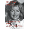 Kill Em Pamela A Collection of True Crime