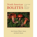 North American Boletes: A Color Guide to the Fleshy Pored Mushrooms