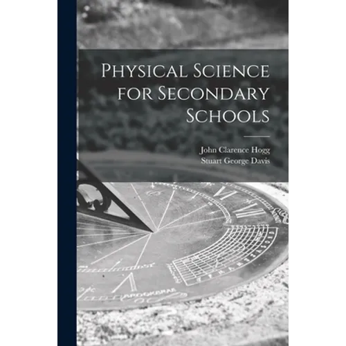 Physical Science for Secondary Schools