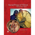 Sacred Drums of Siberia: The Soul of the Shaman