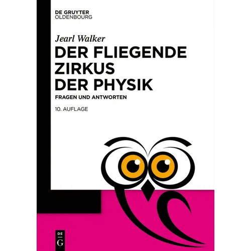 Der fliegende Zirkus der Physik