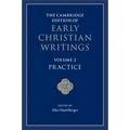 The Cambridge Edition of Early Christian Writings