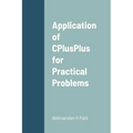 Application of CPlusPlus for Practical Problems