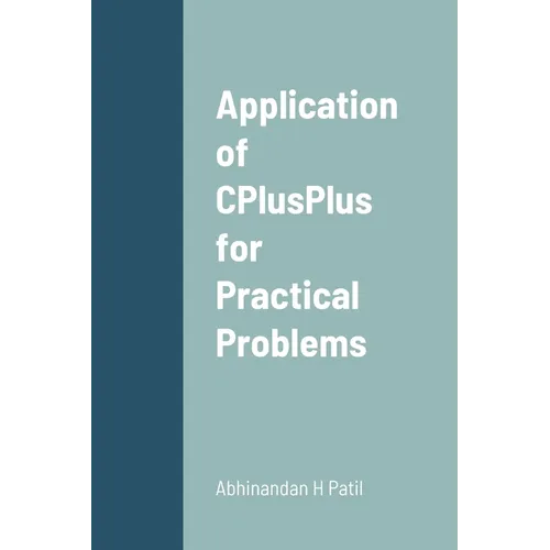 Application of CPlusPlus for Practical Problems