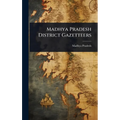 Madhya Pradesh District Gazetteers