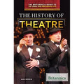 The History of Theatre