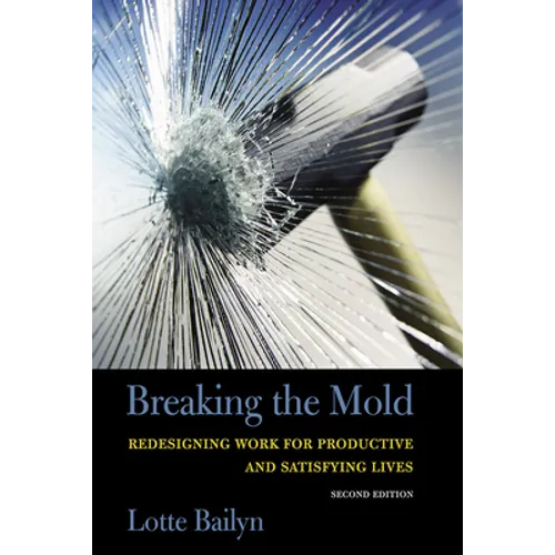 Breaking the Mold