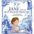 Jane and the Blue Willow Princess