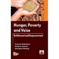 Hunger Poverty and Voice: Entitlement and Empowerment