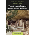 The Archaeology of Native North America