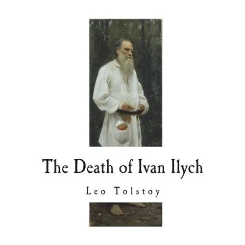 The Death of Ivan Ilych