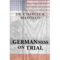 Germanness: The German Evangelical Synod of North America and the Espionage Act of 1917