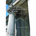 Louisville Architectural Tours: 19th Century Gems