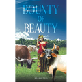 Bounty of Beauty