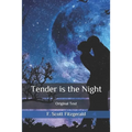 Tender is the Night: Original Text