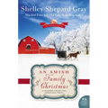 An Amish Family Christmas: A Charmed Amish Life Christmas Novel