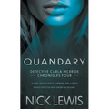 Quandary: A Detective Series