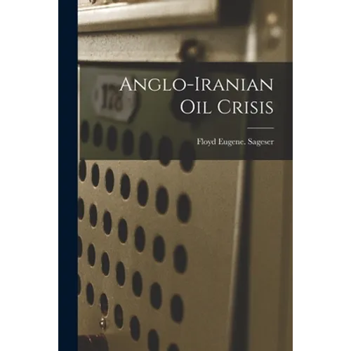 Anglo-Iranian Oil Crisis
