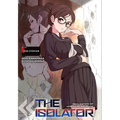 The Isolator, Vol. 4 (Light Novel): The Stinger