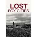 Lost Fox Cities