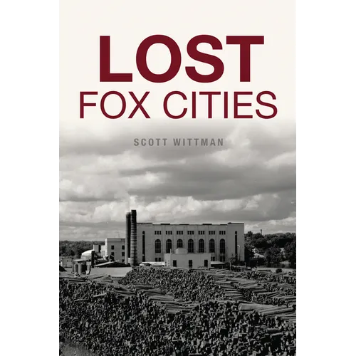 Lost Fox Cities