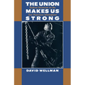 The Union Makes Us Strong: Radical Unionism on the San Francisco Waterfront
