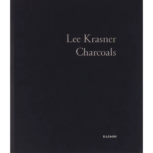 Lee Krasner: Charcoals