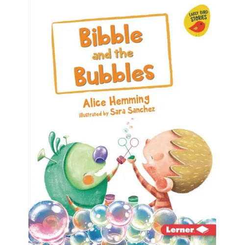 Bibble and the Bubbles