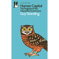 Human Capital: The Tragedy of the Education Commons