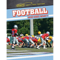 Football: Who Does What?