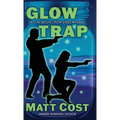 Glow Trap